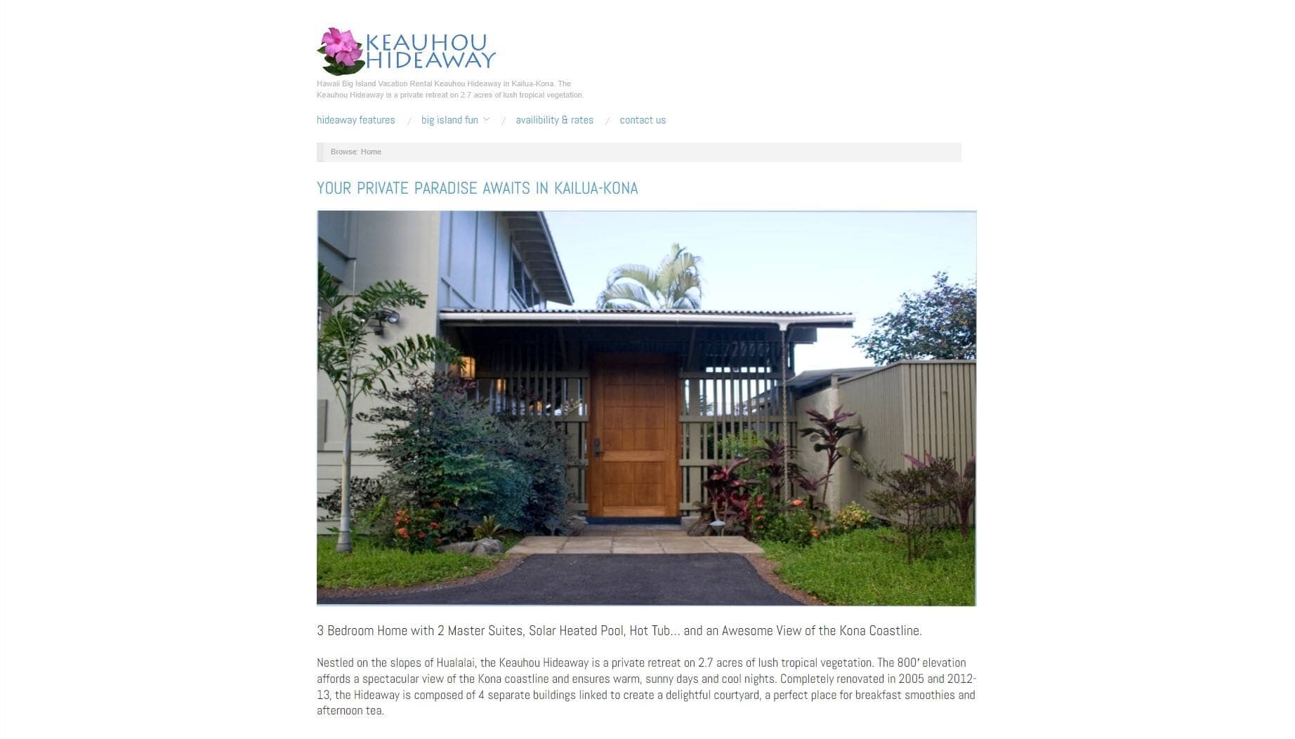 Keauhou Hideaway Hawaii rental house full homepage
